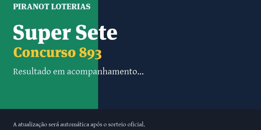 Resultado da Super Sete 893: veja dezenas sorteadas, rateio e prêmio – PIRANOT