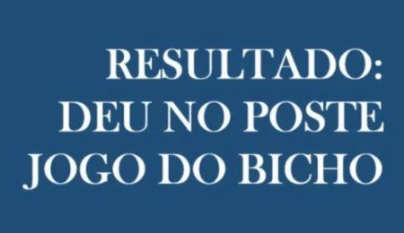 DEU NO POSTE: resultados do Jogo do Bicho de hoje, domingo (13/09/26) – PIRANOT