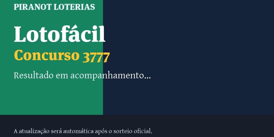 Resultado da Lotofácil 3777: veja dezenas sorteadas, rateio e prêmio – PIRANOT